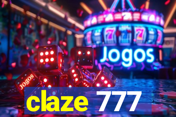 claze 777